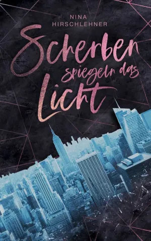 SCHERBEN SPIEGELN DAS LICHT