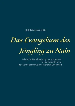 DAS EVANGELIUM DES JÜNGLING ZU NAIN