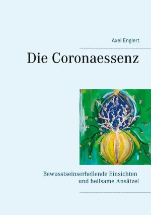 DIE CORONAESSENZ