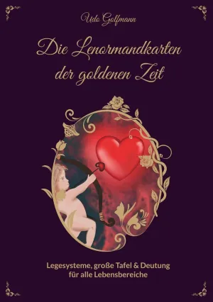 DAS LENORMAND DER GOLDENEN ZEIT