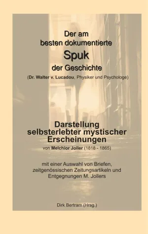 DER AM BESTEN DOKUMENTIERTE SPUK DER GESCHICHTE (DR. WALTER V. LUCADOU, PHYSIKER