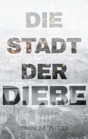 DIE STADT DER DIEBE