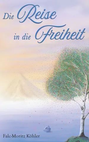 Die Reise In Die Freiheit