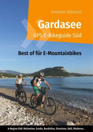 GARDASEE GPS E-BIKEGUIDE SÜD