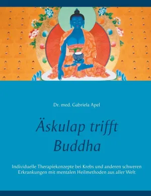 ÄSKULAP TRIFFT BUDDHA