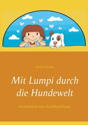 MIT LUMPI DURCH DIE HUNDEWELT