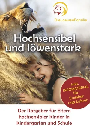HOCHSENSIBEL UND LÖWENSTARK