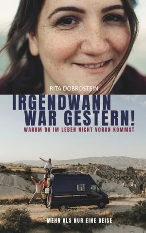 IRGENDWANN WAR GESTERN!