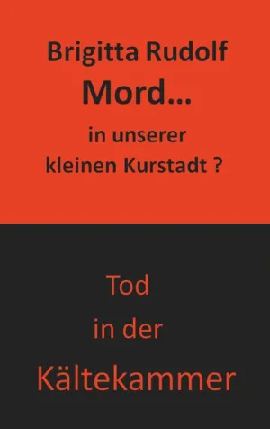 MORD - IN UNSERER KLEINEN KURSTADT