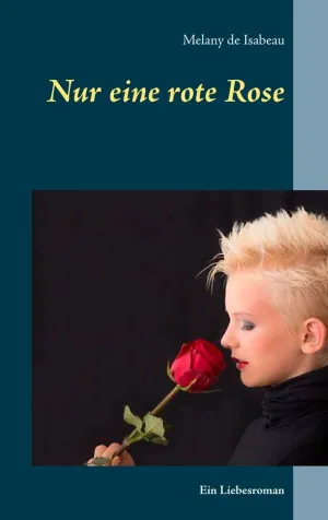 NUR EINE ROTE ROSE