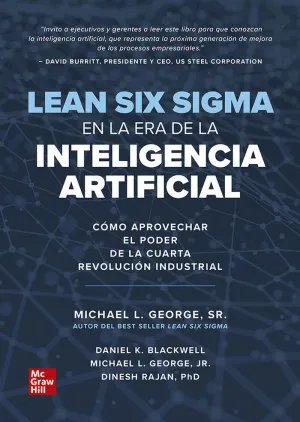 LEAN SIX SIGMA EN LA ERA DE LA INTELIGENCIA ARTIFICIAL LEAN SIX SIGMA EN LA ERA DE LA INTELIGENCIA ARTIFICIAL