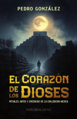 EL CORAZÓN DE LOS DIOSES