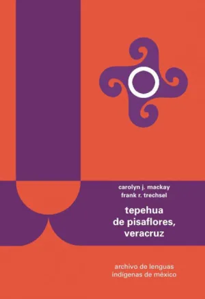 TEPEHUA DE PISAFLORES, VERACRUZ TEPEHUA DE PISAFLORES, VERACRUZ