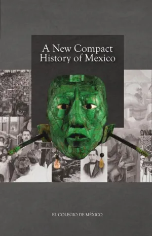 A NEW COMPACT HISTORY OF MEXICO.