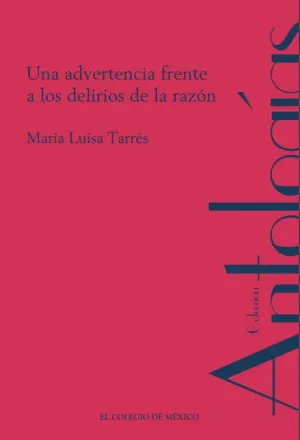 UNA ADVERTENCIA FRENTE A LOS DELIRIOS DE LA RAZÓN