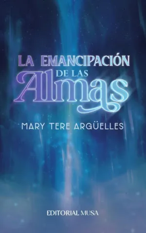 LA EMANCIPACIÓN DE LAS ALMAS