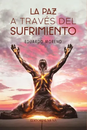 LA PAZ A TRAVÉS DEL SUFRIMIENTO