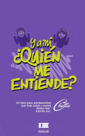 Y A MÍ, ¿QUIÉN ME ENTIENDE?