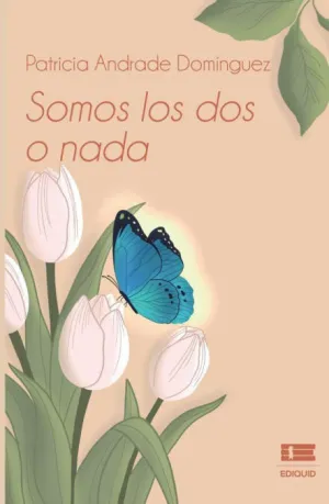 SOMOS LOS DOS O NADA