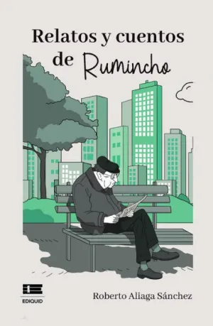 RELATOS Y CUENTOS DE RUMINCHO