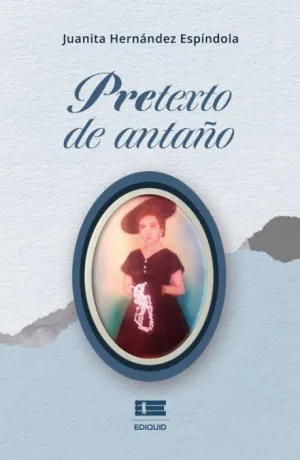 PRETEXTO DE ANTAÑO