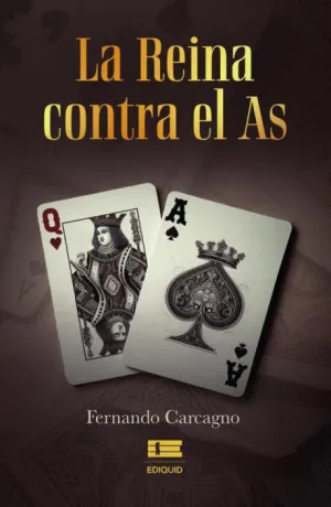 La Reina Contra el As