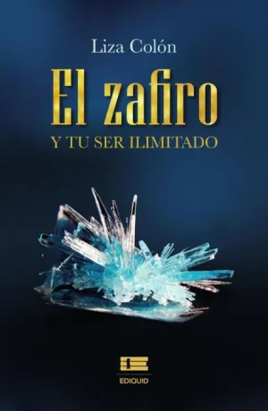 El Zafiro y tu Ser Ilimitado