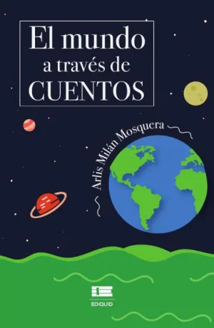 EL MUNDO A TRAVÉS DE CUENTOS
