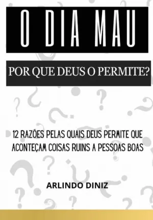 O DIA MAU
