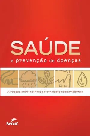 SAÚDE E PREVENÇÃO DE DOENÇAS