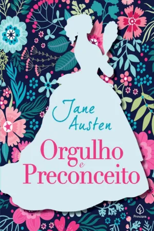 ORGULHO E PRECONCEITO