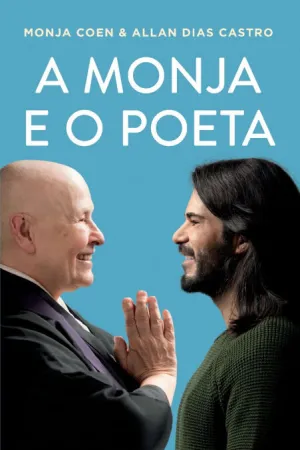 A MONJA E O POETA
