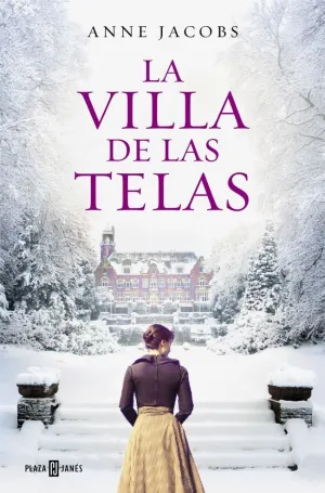 LA VILLA DE LAS TELAS (LA VILLA DE LAS TELAS 1) LA VILLA DE LAS TELAS (LA VILLA DE LAS TELAS 1)
