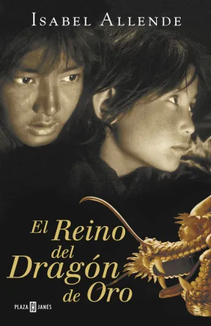 EL REINO DEL DRAGÓN DE ORO (MEMORIAS DEL ÁGUILA Y DEL JAGUAR 2)