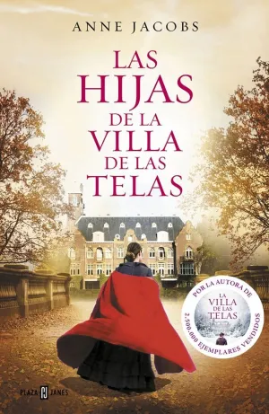 Las Hijas de la Villa de las Telas (La Villa de las Telas 2)