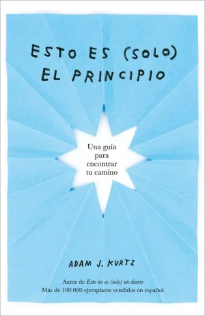 ESTO ES (SOLO) EL PRINCIPIO ESTO ES (SOLO) EL PRINCIPIO