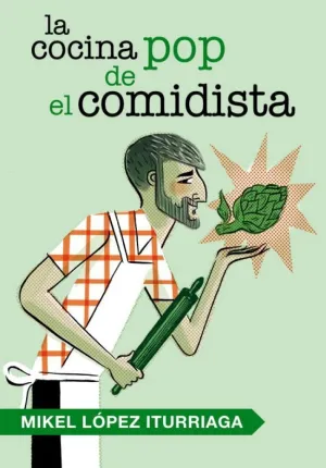 LA COCINA POP DE EL COMIDISTA LA COCINA POP DE EL COMIDISTA