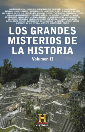 LOS GRANDES MISTERIOS DE LA HISTORIA. VOLUMEN II LOS GRANDES MISTERIOS DE LA HISTORIA. VOLUMEN II