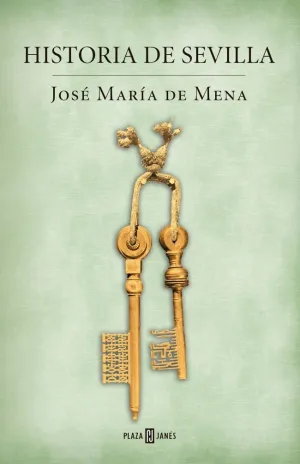 HISTORIA DE SEVILLA
