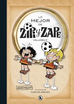 LO MEJOR DE ZIPI Y ZAPE II (LO MEJOR DE...)