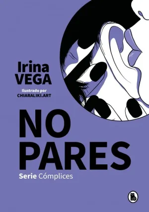 NO PARES (SERIE CÓMPLICES 2) NO PARES (SERIE CÓMPLICES 2)