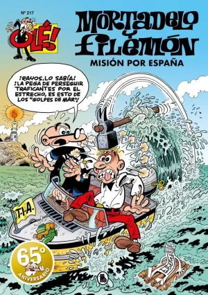 MORTADELO Y FILEMÓN. MISIÓN POR ESPAÑA (OLÉ! MORTADELO 217) MORTADELO Y FILEMÓN. MISIÓN POR ESPAÑA (OLÉ! MORTADELO 217)