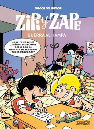ZIPI Y ZAPE. GUERRA AL HAMPA (MAGOS DEL HUMOR 223)
