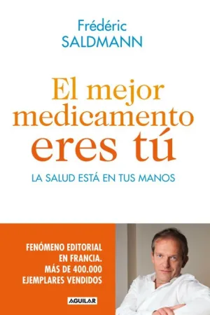 EL MEJOR MEDICAMENTO ERES TÚ EL MEJOR MEDICAMENTO ERES TÚ