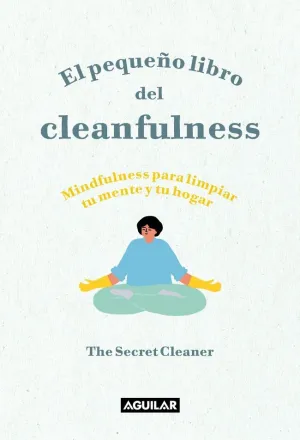 EL PEQUEÑO LIBRO DEL CLEANFULNESS