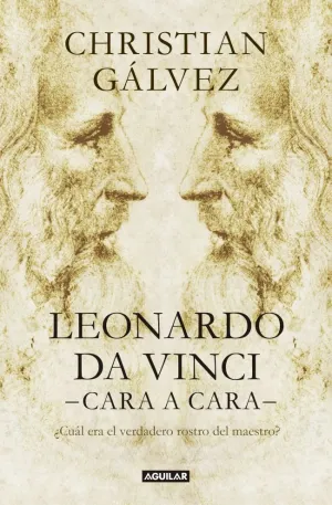LEONARDO DA VINCI -CARA A CARA-