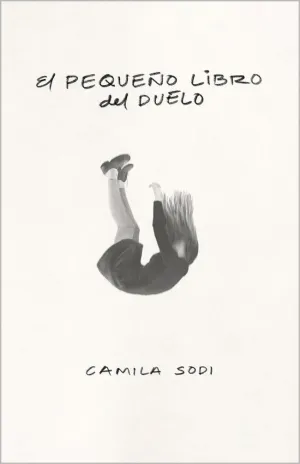 El Pequeño Libro del Duelo