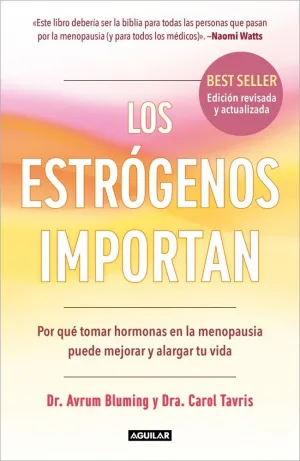 Los Estrógenos Importan