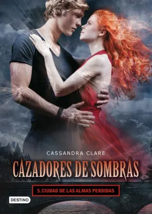Ciudad de las Almas Perdidas. Cazadores de Sombras 5