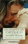 LOS DESAFÍOS DEL CATÓLICO